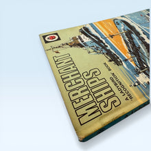 Vintage Ladybird Book Merchant Ships