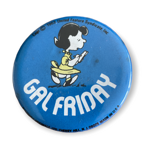 Gal Friday Lucy Peanuts Vintage Badge